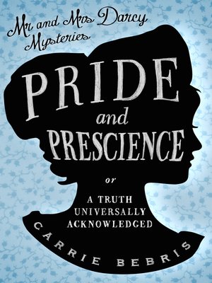 Pride and Prescience - ebook